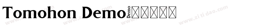 Tomohon Demo字体转换
